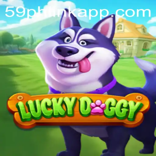 The Exciting World of LuckyDoggy: Exploring 59PH.COM's Latest Game Sensation