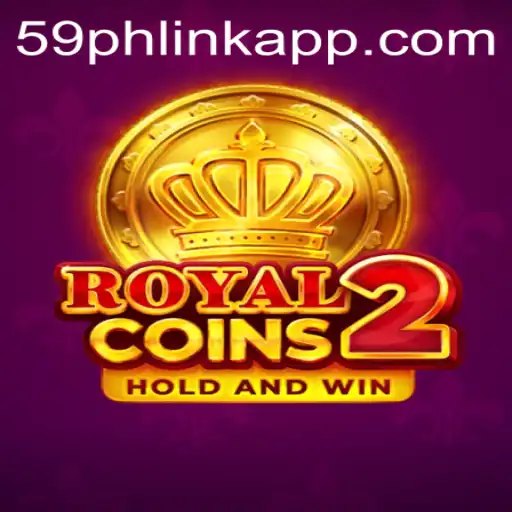 Unveiling RoyalCoins2: An Exciting Gaming Experience with 59PH.COM